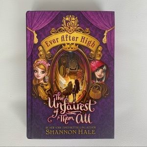 Ever After High Book 2 ‘The Unfairest Of Them All’